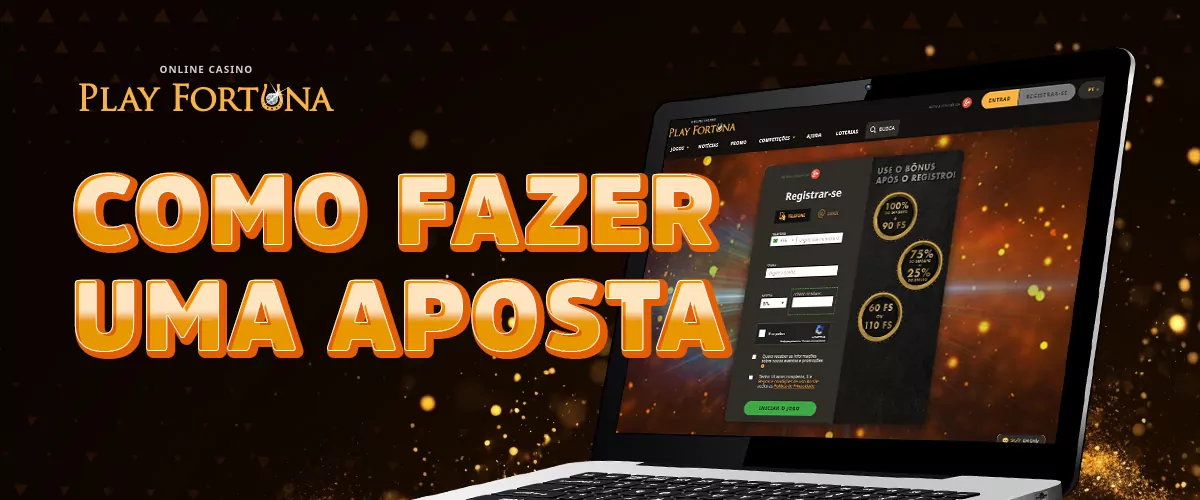 Instru&ccedil;&otilde;es passo a passo sobre como come&ccedil;ar a apostar na casa de apostas online Play Fortuna